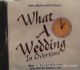 97453 What a Wedding - In Overtime (CD)